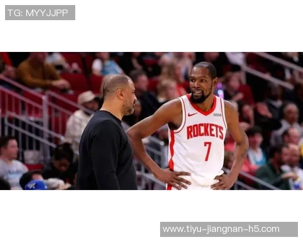 谢泼德分享与杜兰特的亲密互动强调团队适应性和自信心的提升